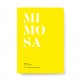 NEZ + LMR The naturals notebook - Mimosa